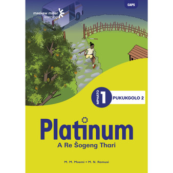 Platinum A Re Šogeng Thari Mphato wa 1 Pukukgolo 2 - ISBN 9781779893963