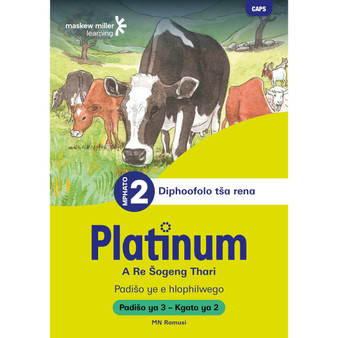Platinum A Re Šogeng Thari Mphato wa 2 Padišo ya 3 - Kgato ya 2 - ISBN 9781779895608