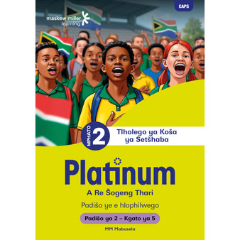 Platinum A Re Šogeng Thari Mphato wa 2 Padišo ya 2 - Kgato ya 5 - ISBN 9781779897626
