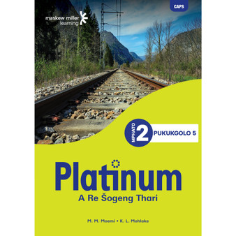 Platinum A Re Šogeng Thari Mphato wa 2 Pukukgolo 5 - ISBN 9781779897848