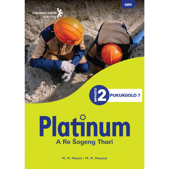 Platinum A Re Šogeng Thari Mphato wa 2 Pukukgolo 7 - ISBN 9781779897886