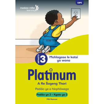 Platinum A Re Šogeng Thari Mphato wa 3 Padišo ya 2 - Kgato ya 2 - ISBN 9781834959856