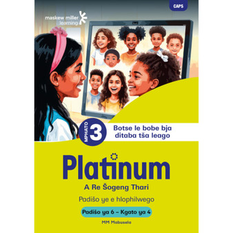 Platinum A Re Šogeng Thari Mphato wa 3 Padišo ya 6 - Kgato ya 4 - ISBN 9781834960661