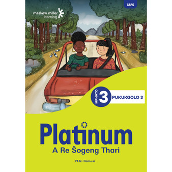 Platinum A Re Šogeng Thari Mphato wa 3 Pukukgolo 3 - ISBN 9781834962801
