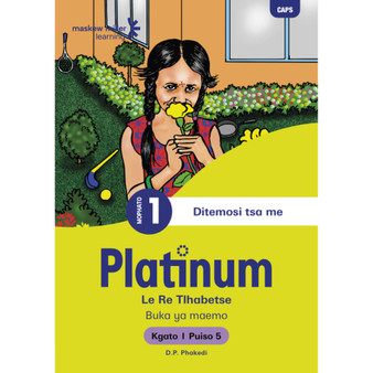 Platinum Le Re Tlhabetse Mophato wa 1 Buka ya Puiso 5 - Kgato 1 - ISBN 9781779832993