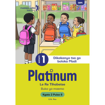 Platinum Le Re Tlhabetse Mophato wa 1 Buka ya Puiso 8 - Kgato 2 - ISBN 9781779833785