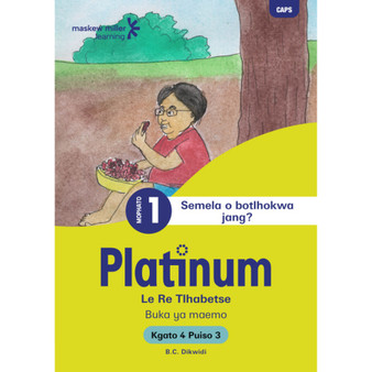 Platinum Le Re Tlhabetse Mophato wa 1 Buka ya Puiso 3 - Kgato 4 - ISBN 9781779833723