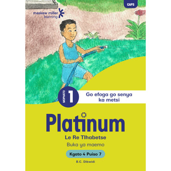 Platinum Le Re Tlhabetse Mophato wa 1 Buka ya Puiso 7 - Kgato 4 - ISBN 9781779833914