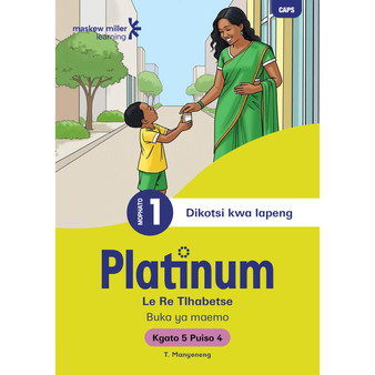 Platinum Le Re Tlhabetse Mophato wa 1 Buka ya Puiso 4 - Kgato 5 - ISBN 9781779891129