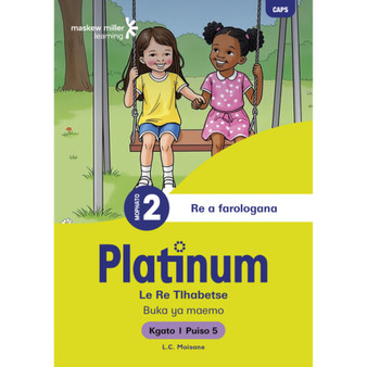 Platinum Le Re Tlhabetse Mophato wa 2 Buka ya Puiso 5 - Kgato 1 - ISBN 9781779898135