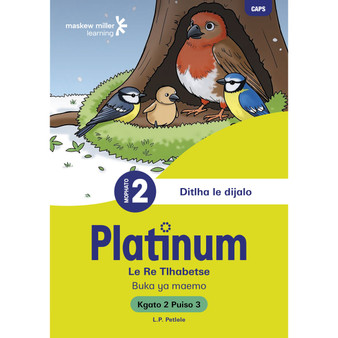 Platinum Le Re Tlhabetse Mophato wa 2 Buka ya Puiso 3 - Kgato 2 - ISBN 9781779898210