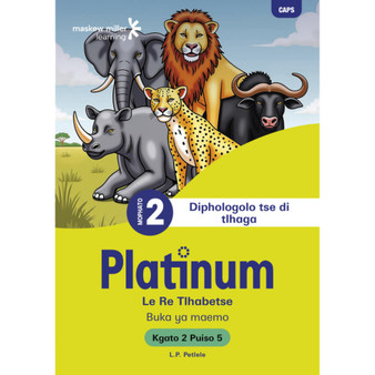 Platinum Le Re Tlhabetse Mophato wa 2 Buka ya Puiso 5 - Kgato 2 - ISBN 9781779898234