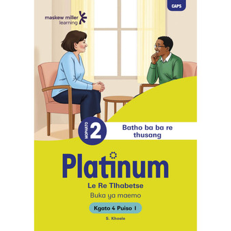 Platinum Le Re Tlhabetse Mophato wa 2 Buka ya Puiso 1 - Kgato 4 - ISBN 9781779898357