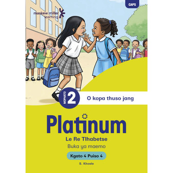 Platinum Le Re Tlhabetse Mophato wa 2 Buka ya Puiso 4 - Kgato 4 - ISBN 9781779898487