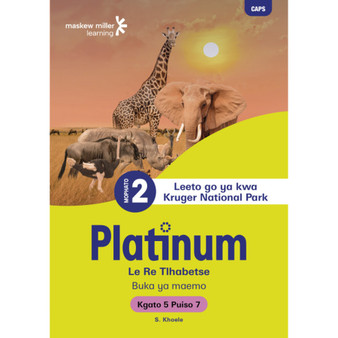 Platinum Le Re Tlhabetse Mophato wa 2 Buka ya Puiso 7 - Kgato 5 - ISBN 9781779898593