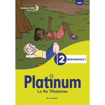Platinum Le Re Tlhabetse Mophato wa 2 Bukakgolo 1 - ISBN 9781834959665