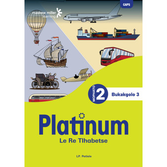 Platinum Le Re Tlhabetse Mophato wa 2 Bukakgolo 3 - ISBN 9781779898630