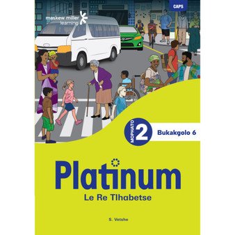 Platinum Le Re Tlhabetse Mophato wa 2 Bukakgolo 6 - ISBN 9781779898661