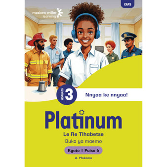 Platinum Le Re Tlhabetse Mophato wa 3 Buka ya Puiso 6 - Kgato 1 - ISBN 9781779836267