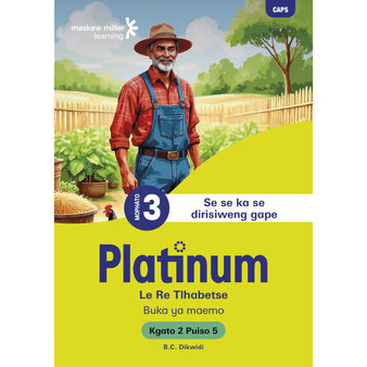 Platinum Le Re Tlhabetse Mophato wa 3 Buka ya Puiso 5 - Kgato 2 - ISBN 9781779836366