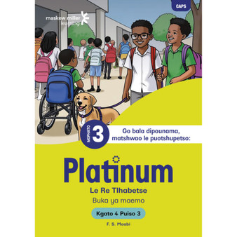 Platinum Le Re Tlhabetse Mophato wa 3 Buka ya Puiso 3 - Kgato 4 - ISBN 9781779836618