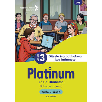 Platinum Le Re Tlhabetse Mophato wa 3 Buka ya Puiso 4 - Kgato 4 - ISBN 9781779836649