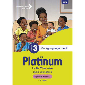 Platinum Le Re Tlhabetse Mophato wa 3 Buka ya Puiso 3 - Kgato 5 - ISBN 9781779836878