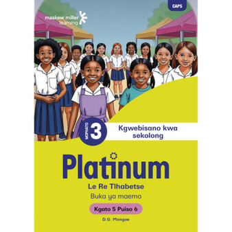 Platinum Le Re Tlhabetse Mophato wa 3 Buka ya Puiso 6 - Kgato 5 - ISBN 9781779836922