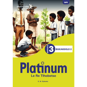 Platinum Le Re Tlhabetse Mophato wa 3 Bukakgolo 2 - ISBN 9781779837035