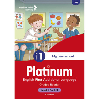 Platinum English First Additional Language Grade 1 Reader 3 - Level 1 - ISBN 9781779899255