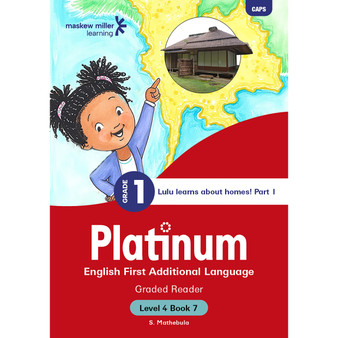 Platinum English First Additional Language Grade 1 Reader 7 - Level 4 - ISBN 9781779899798