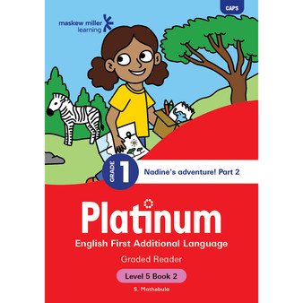 Platinum English First Additional Language Grade 1 Reader 2 - Level 5 - ISBN 9781779899842
