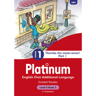 Platinum English First Additional Language Grade 1 Reader 3 - Level 5 - ISBN 9781779899927