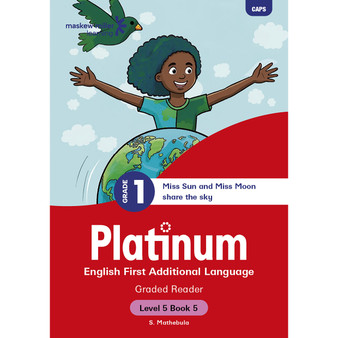 Platinum English First Additional Language Grade 1 Reader 5 - Level 5 - ISBN 9781779899873