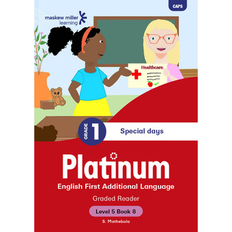 Platinum English First Additional Language Grade 1 Reader 8 - Level 5 - ISBN 9781779899910