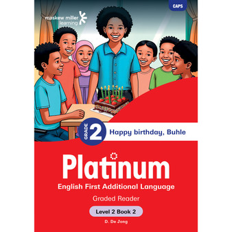 Platinum English First Additional Language Grade 2 Reader 2 - Level 2 - ISBN 9781834958309