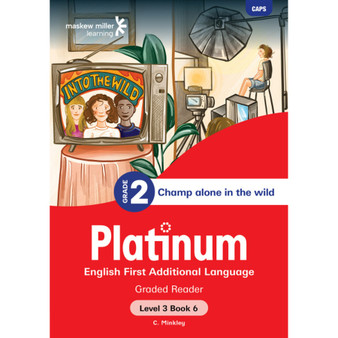 Platinum English First Additional Language Grade 2 Reader 6 - Level 3 - ISBN 9781834958491