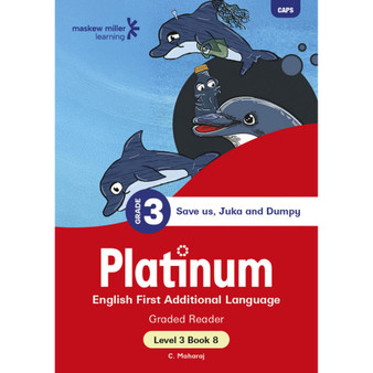Platinum English First Additional Language Grade 3 Reader 8 - Level 3 - ISBN 9781834955223