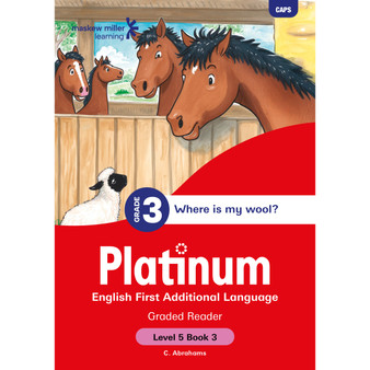 Platinum English First Additional Language Grade 3 Reader 3 - Level 5 - ISBN 9781834951768