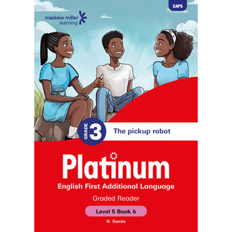 Platinum English First Additional Language Grade 3 Reader 6 - Level 5 - ISBN 9781834951850