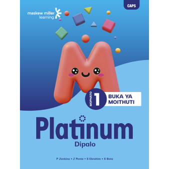 Platinum Dipalo Mophato Wa 1 Buka Ya Morutwana - ISBN 9781779834249