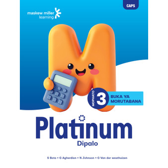 Platinum Dipalo Mophato Wa 3 Buka Ya Morutabana - ISBN 9781779834317