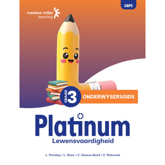 Platinum Lewensvaardighede Graad 3 Onderwysersgids - ISBN 9781779834690