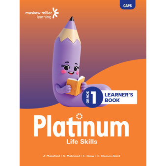 Platinum Life Skills Grade 1 Learner's Book - ISBN 9781779833198
