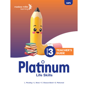 Platinum Life Skills Grade 3 Teacher's Guide - ISBN 9781779834546