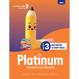 Platinum Amakhono Empilo Ibanga 3 Incwadi Yomfundi - ISBN 9781779835253