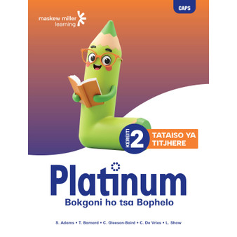 Platinum Bokgoni Ho Tsa Bophelo Kereiti Ya 2 Tataiso Ya Titjhere - ISBN 9781779834522