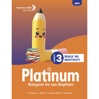 Platinum Bokgoni Ho Tsa Bophelo Kereiti Ya 3 Buka Ya Moithuti - ISBN 9781779834652