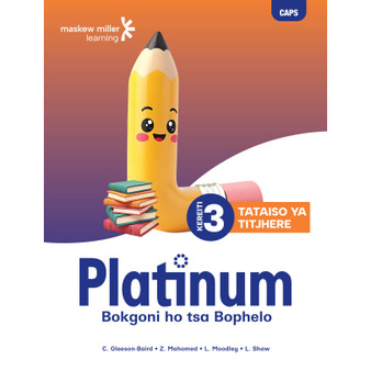 Platinum Bokgoni Ho Tsa Bophelo Kereiti Ya 3 Tataiso Ya Titjhere - ISBN 9781779834973