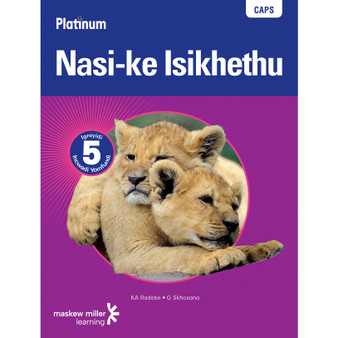 Platinum Nasi-Ke Isikhethu Grade 5 Learner's Book (IsiNdebele) - ISBN 9780636115941